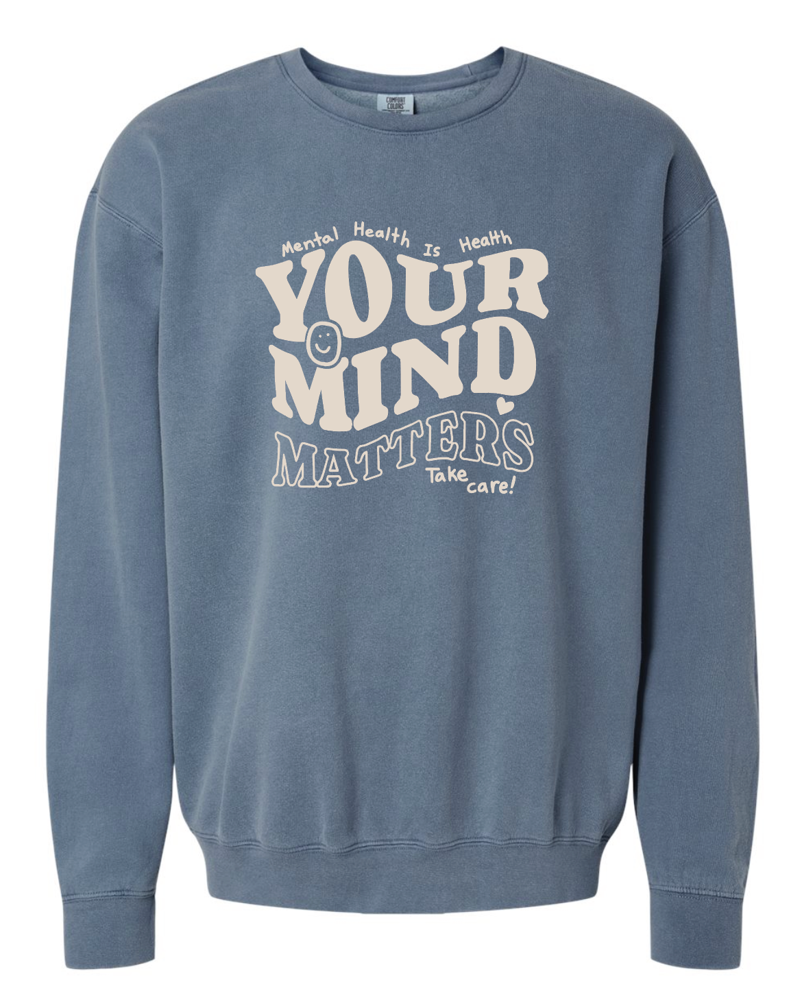 EWCS - Comfort Colors Crewneck - Mental Health is Health (Adult Only)