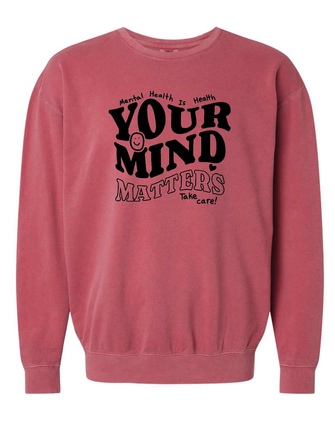 EWCS - Comfort Colors Crewneck - Mental Health is Health (Adult Only)