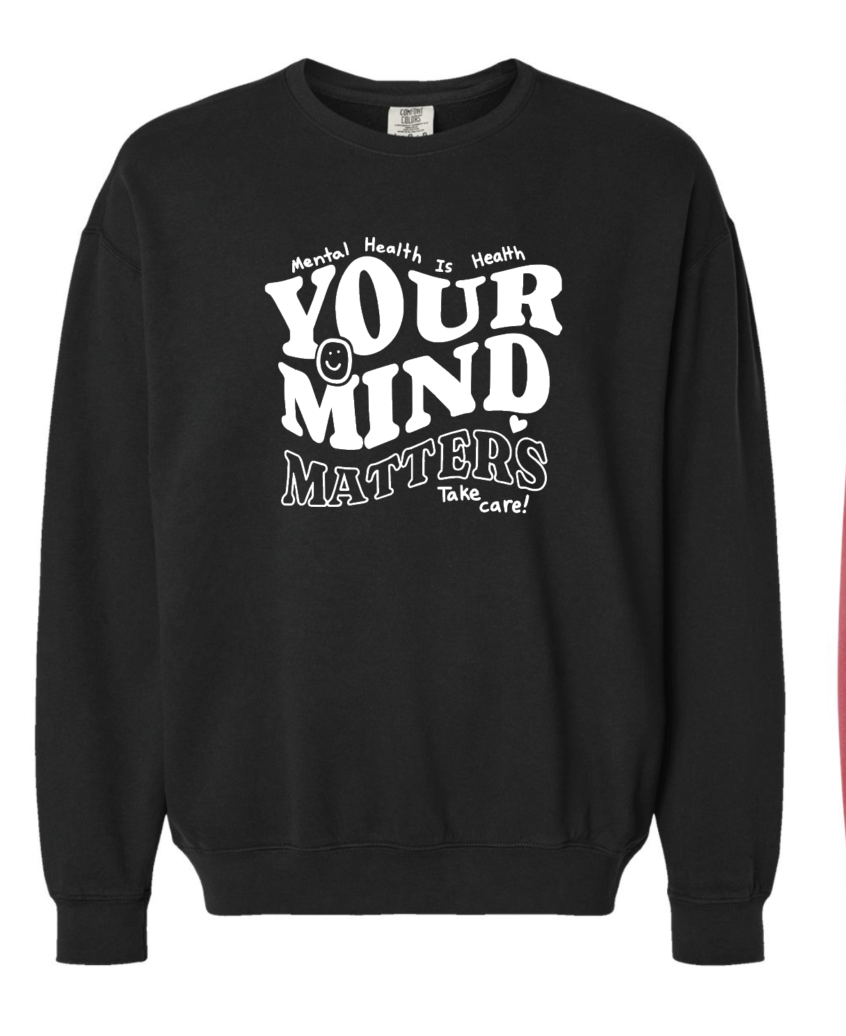 EWCS - Comfort Colors Crewneck - Mental Health is Health (Adult Only)